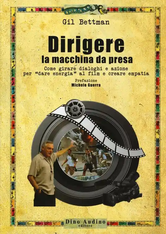 Dirigere la macchina da presa. Come girare dialoghi e azione per «dare energia» al film e creare empatia Economico