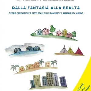 Il quadernone di Amnesty International. Nuova ediz.. Vol. 3 Storie fantastiche e fatti reali sulle bambine e i bambini del mondo Subito Disponibile