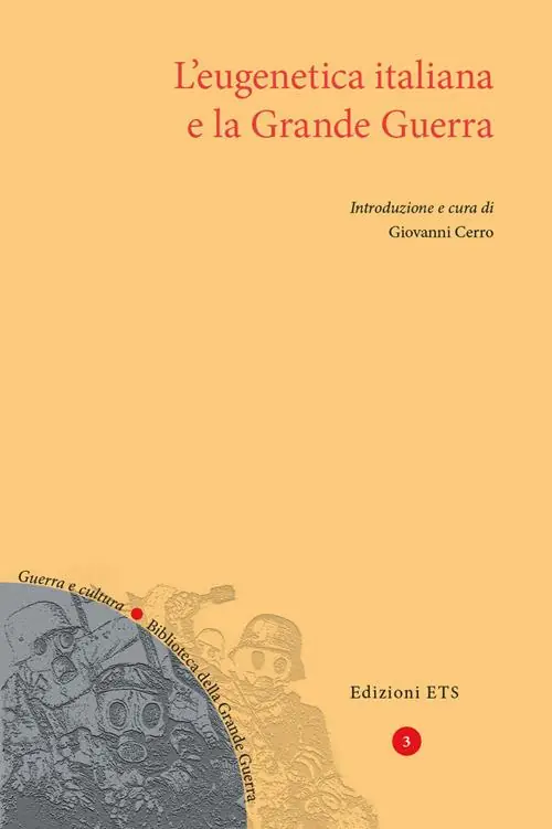L‘eugenetica italiana e la Grande Guerra Offerta Lampo