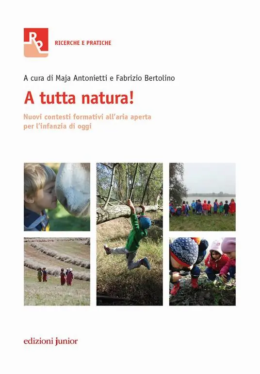 Compra Adesso A tutta natura! Nuovi contesti formativi all‘aria aperta per l‘infanzia di oggi