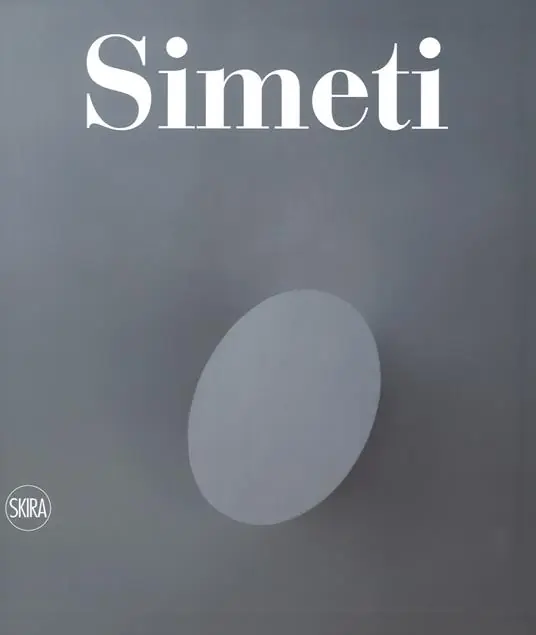 Turi Simeti. Catalogo ragionato. Ediz. a colori Ultime Pezzi