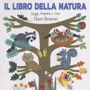 Compra Adesso Il libro della natura. Ediz. a colori