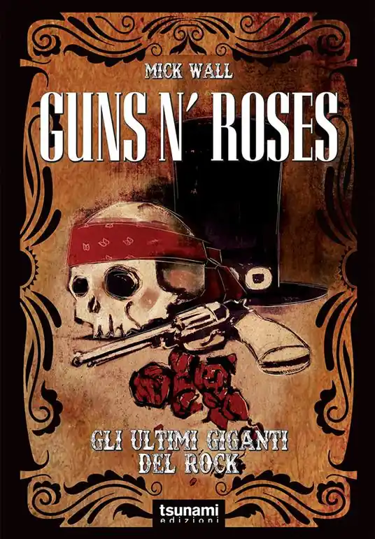 Occasione Guns n’ Roses. Gli ultimi giganti del rock