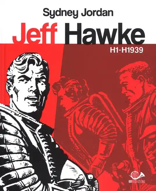 Jeff Hawke H1 - H1939. Vol. 1 H1 - H1939 Prezzo Conveniente