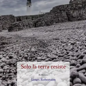 Solo la terra resiste Non Perdere