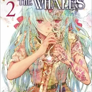 Children of the whales. Vol. 2 Soddisfatti O Rimborsati