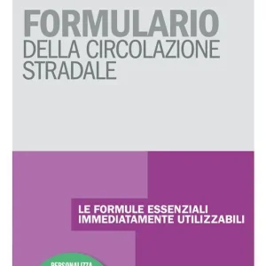 Offerta Del Giorno Formulario della circolazione stradale. Con Contenuto digitale per download e accesso online