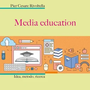 Vendita Finale Media education. Idea, metodo, ricerca