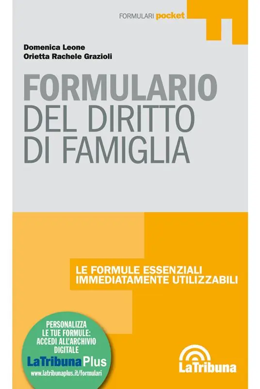 Formulario del diritto di famiglia. Con Contenuto digitale per download e accesso online Ultima Occasione