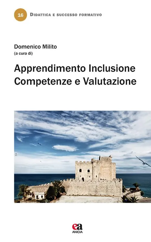 Apprendimento, inclusione, competenze e valutazione Promozione