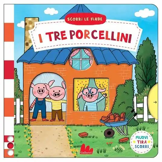 Bestseller I tre porcellini. Scorri le fiabe. Ediz. a colori