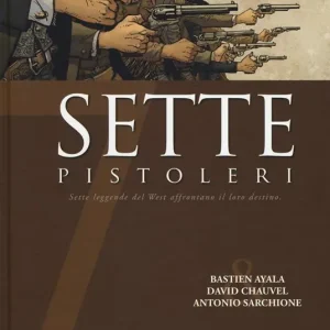 Sconto Sette pistoleri