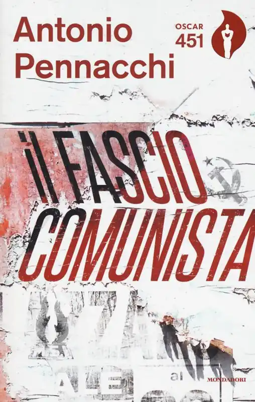 Reso Gratuito Il fasciocomunista. Vita scriteriata di Accio Benassi. Con Segnalibro