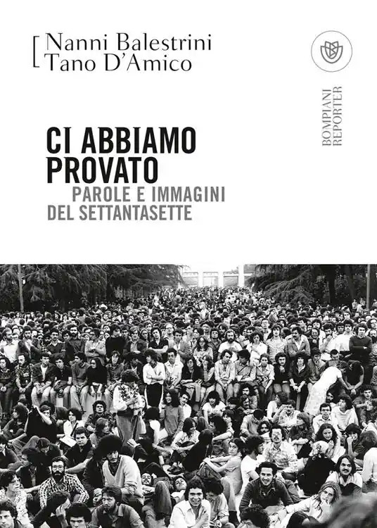 Promo Stagionale Ci abbiamo provato. Parole e immagini del Settantasette
