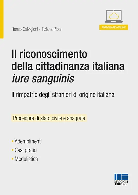Bestseller Il riconoscimento della cittadinanza italiana jure sanguinis. Con Contenuto digitale per download e accesso online