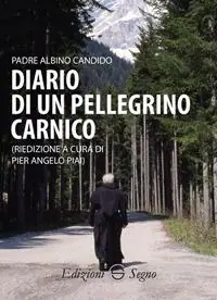 Miglior Prezzo Diario di un pellegrino carnico