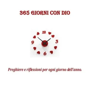 Vendita Finale 365 giorni con Dio. Preghiere e riflessioni per ogni giorno dell‘anno