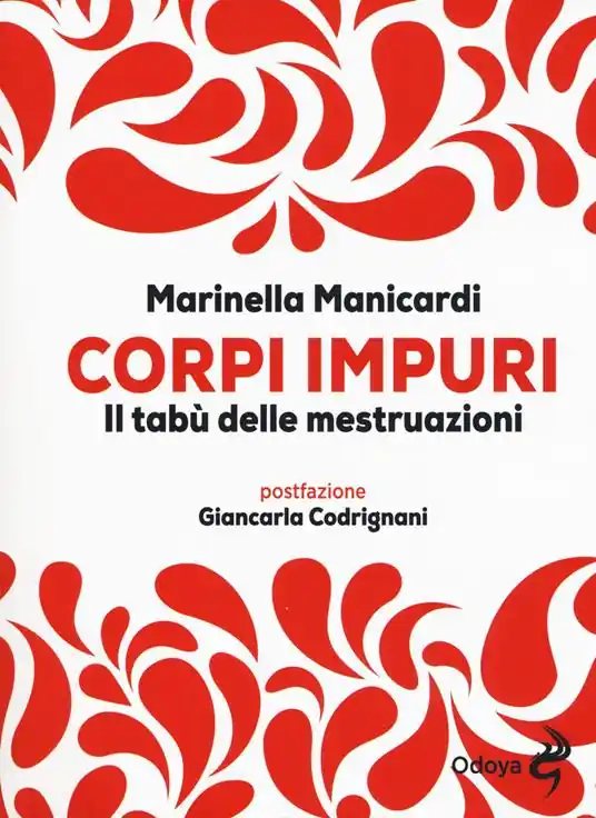 Compra Adesso Corpi impuri. Il tabù delle mestruazioni
