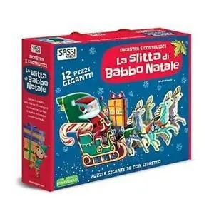 La slitta di Babbo Natale. Incastra e costruisci. Ediz. a colori. Con puzzle Ultime Pezzi