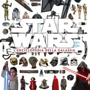 Nuovo Arrivo Star Wars. L‘enciclopedia della galassia