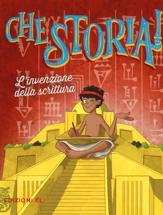 Scelto Dai Clienti L‘invenzione della scrittura. Ediz. a colori
