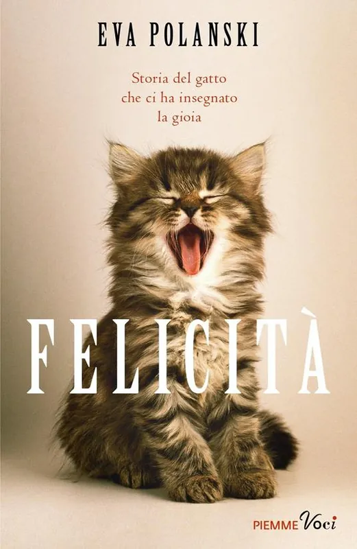 A Buon Prezzo Felicità. Storia del gatto che ci ha insegnato la gioia