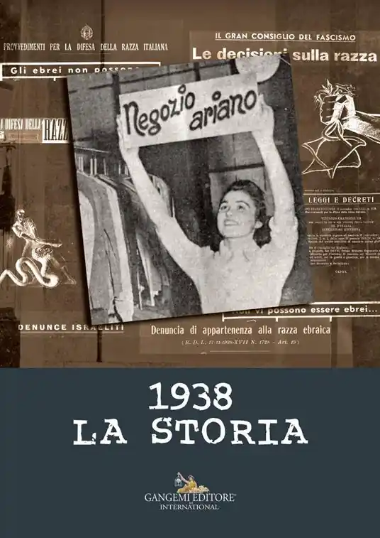 Soddisfatti O Rimborsati 1938. La storia. Ediz. a colori