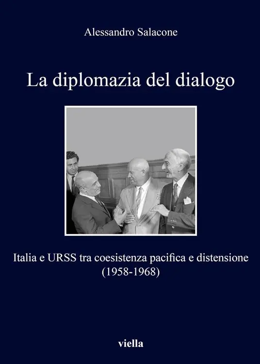 La diplomazia del dialogo. Italia e URSS Offerta