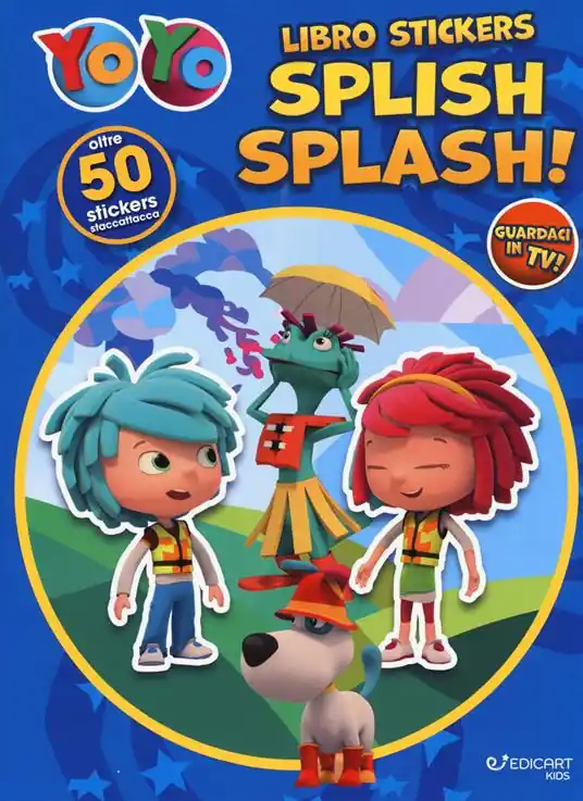 Vendita Finale Splish splash. YoYo. Con adesivi