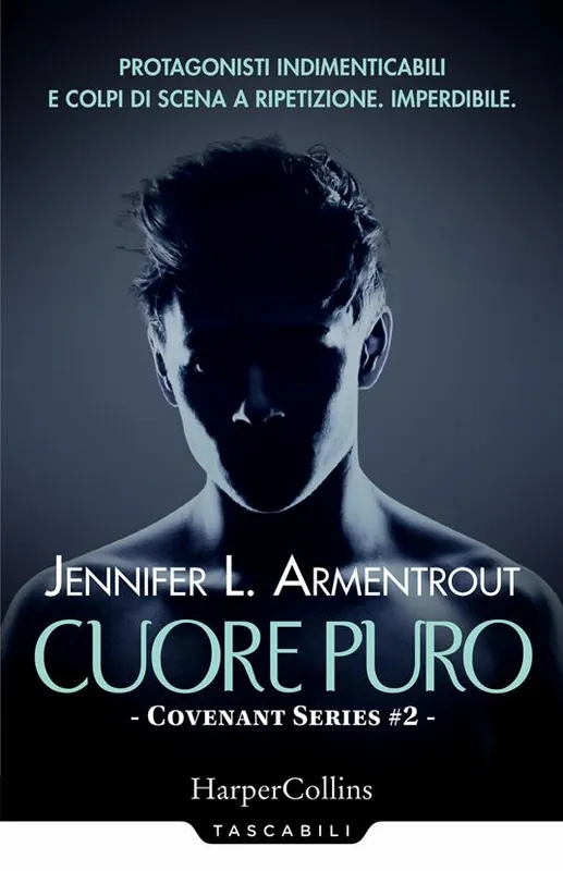 Non Perdere Cuore puro. Covenant series. Vol. 2