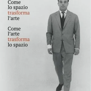 Professionale Come lo spazio trasforma l‘arte. Come l‘arte trasforma lo spazio