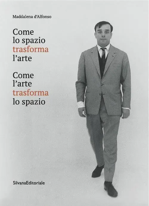 Professionale Come lo spazio trasforma l‘arte. Come l‘arte trasforma lo spazio