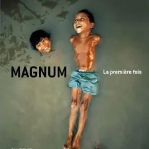 Magnum. La première fois. Ediz. italiana e inglese Nuova Collezione