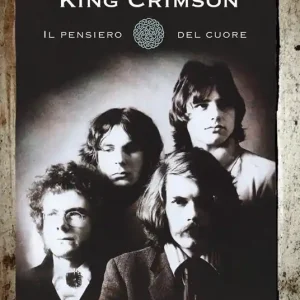 King Crimson. Il pensiero del cuore Promozione Esclusiva