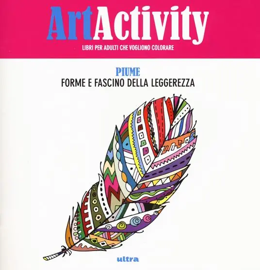 Art activity. Piume. Forme e fascino della leggerezza Sconto