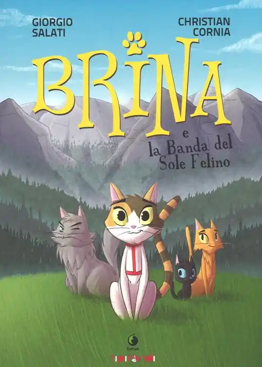 Brina e la banda del sole felino Super Prezzo