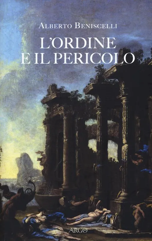 Spedito Oggi L‘ordine e il pericolo. Conflitti, idee, dissacrazioni nella cultura letteraria tra Cinque e Settecento