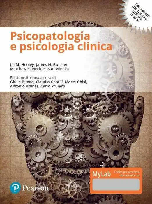 Psicopatologia e psicologia clinica. Ediz. mylab. Con e-text. Con aggiornamento online Bestseller
