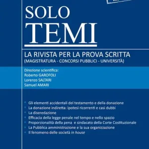 Solo temi. La rivista per la prova scritta (magistratura-concorsi pubblici-università) (2017). Vol. 2 Prezzo Scontato