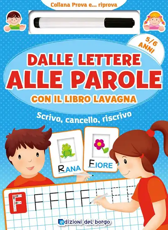 Occasione Imperdibile Dalle lettere alle parole con il libro lavagna. Scrivo, cancello, riscrivo. 5-6 anni. Con pennarello con inchiostro a base d‘acqua