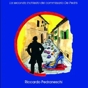 Esclusivo Finimondo. La seconda inchiesta del commissario De Pedris