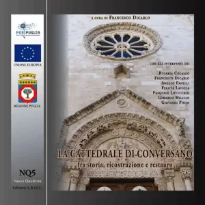Offerta La cattedrale di Conversano fra storia, ricostruzione e restauro