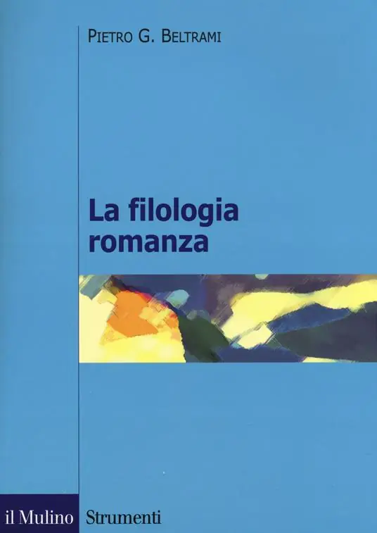 Compra Oggi Stesso La filologia romanza