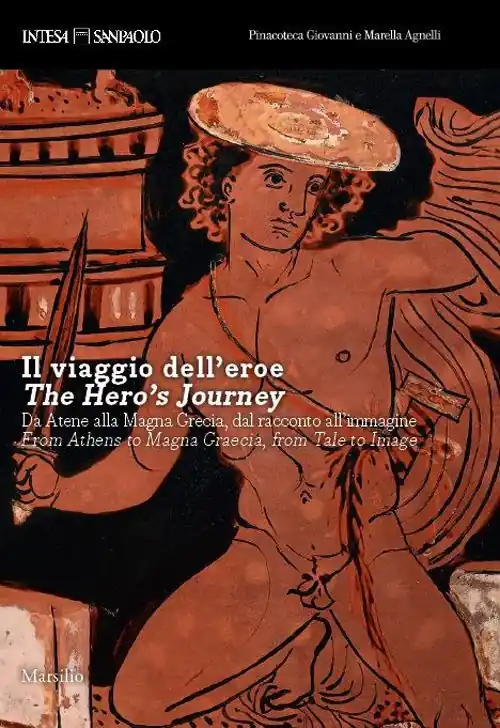 Il viaggio dell‘eroe. Da Atene alla Magna Grecia, dal racconto all‘immagine. Ediz. a colori Offerta Del Giorno
