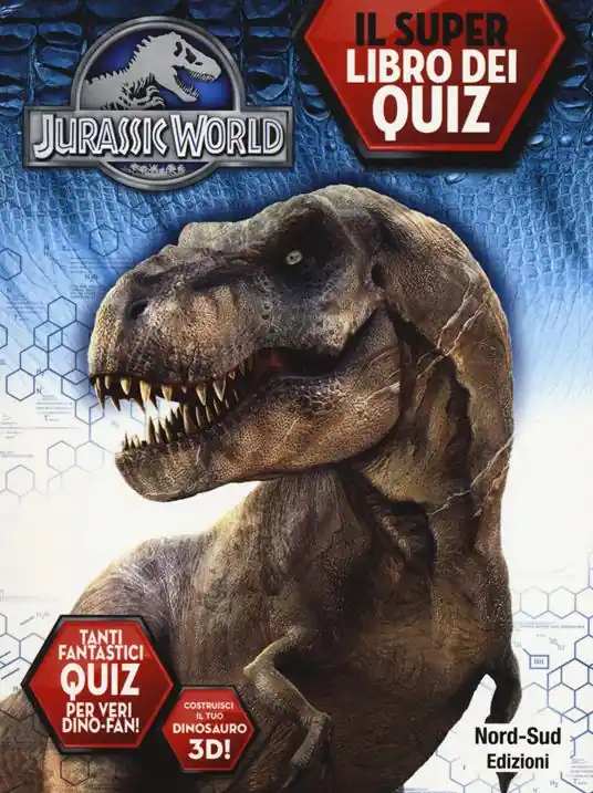 Super Prezzo Jurassic world. Il libro dei quiz. Ediz. a colori