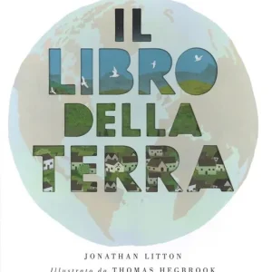 Nuova Collezione Il libro della Terra. Ediz. a colori