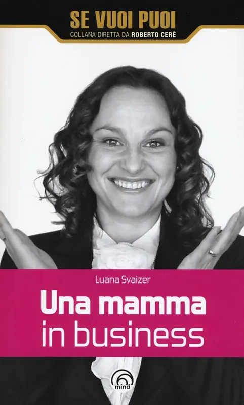 Una mamma in business Più Venduto