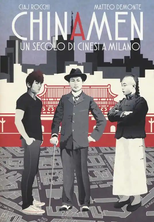Chinamen. Un secolo di cinesi a Milano Compra Adesso
