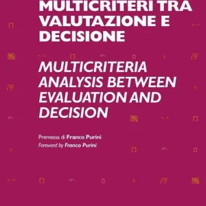 Subito Disponibile Analisi multicriteriale e trasformazioni urbane recenti sperimentazioni