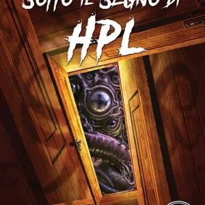 A Buon Prezzo Sotto il segno di HPL